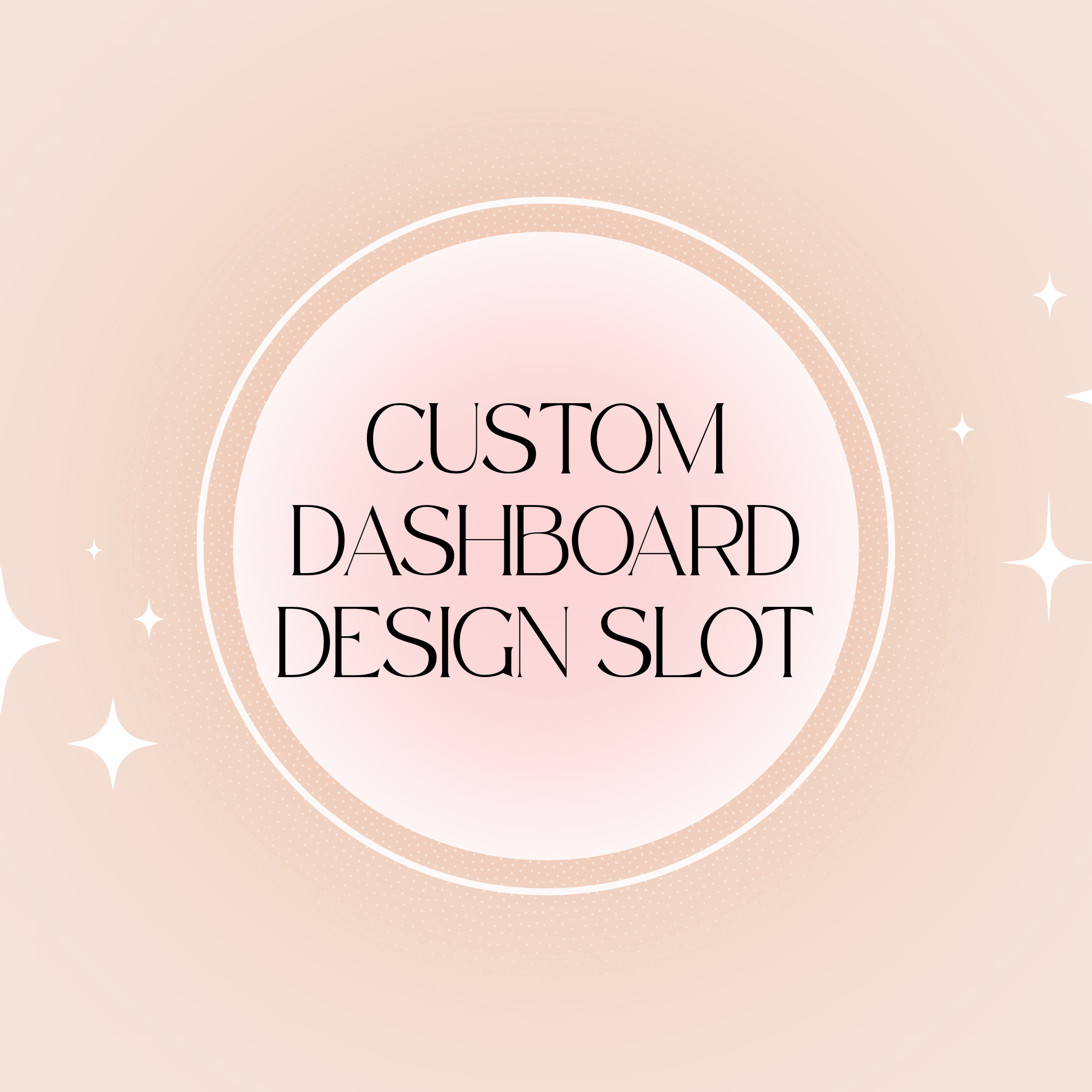 Custom Dashboard Design Slot (Consultation Required)